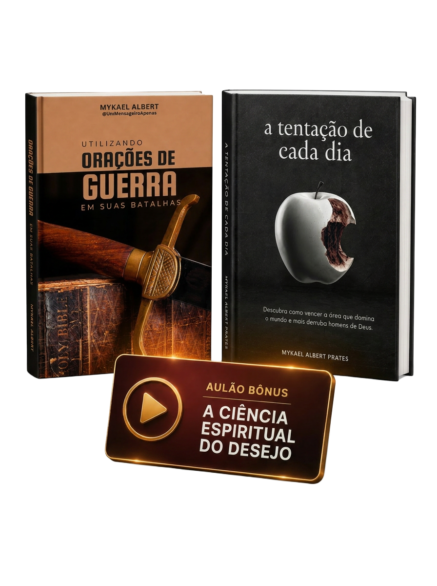 Combo Santidade em Guerra: A Tentação de Cada Dia + Orações de Guerra + Aulão Bônus